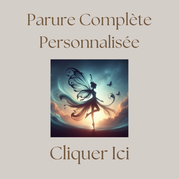 Parure complète personnalisée